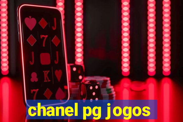 chanel pg jogos